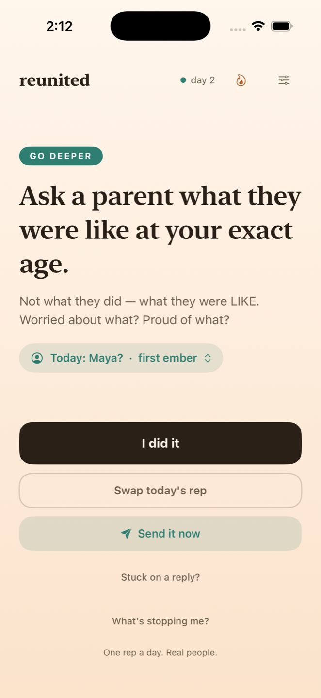 Reunited's daily rep screen: a Go Deeper prompt with a suggested person to send it to
